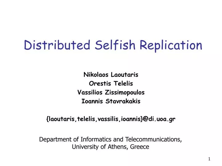 distributed selfish replication