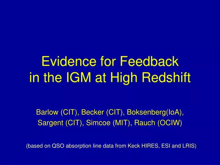 evidence for feedback in the igm at high redshift