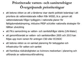 Prioriterade vatten- och sanitetsfrågor Ö vergripande prioriteringar