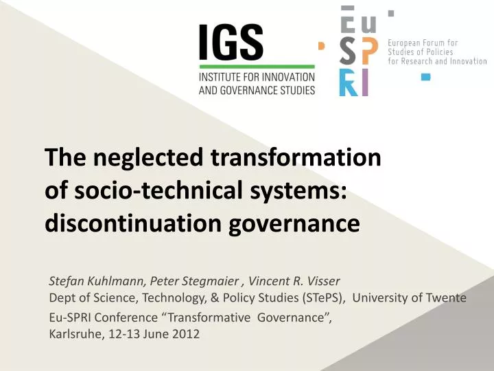the neglected transformation of socio technical systems discontinuation governance