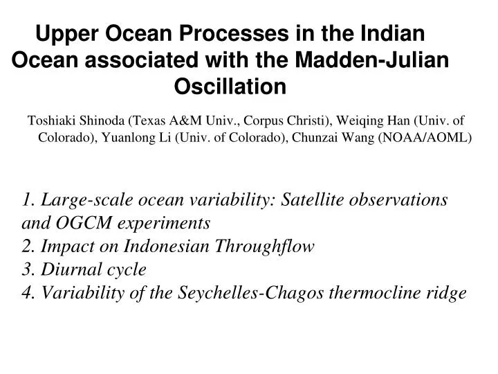 upper ocean processes in the indian ocean associated with the madden julian oscillation