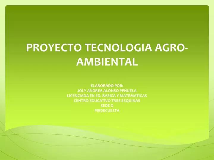 proyecto tecnologia agro ambiental