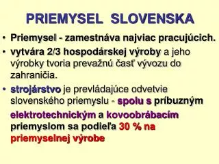 PRIEMYSEL SLOVENSKA