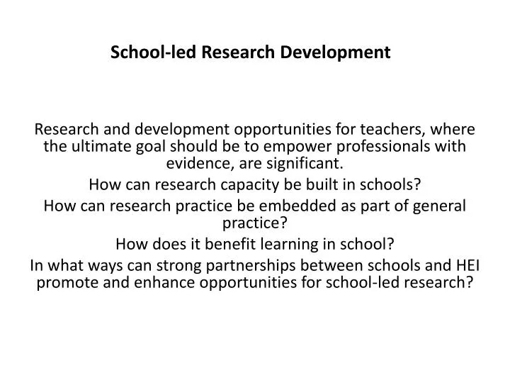school led research development