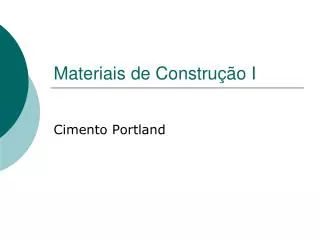 materiais de constru o i