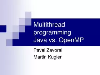 Multithread programming Java vs. OpenMP