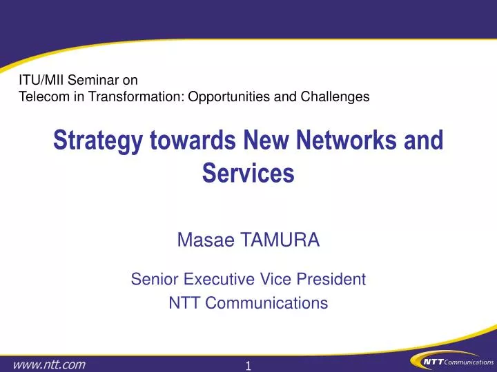 strategy towards new networks and services
