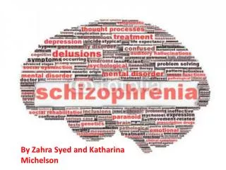 Schizophrenia