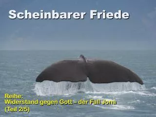 scheinbarer friede