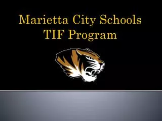 Marietta City Schools TIF Program