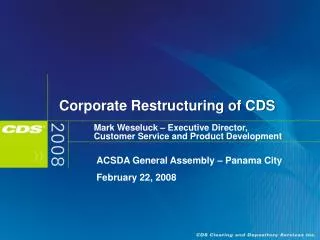 Corporate Restructuring of CDS