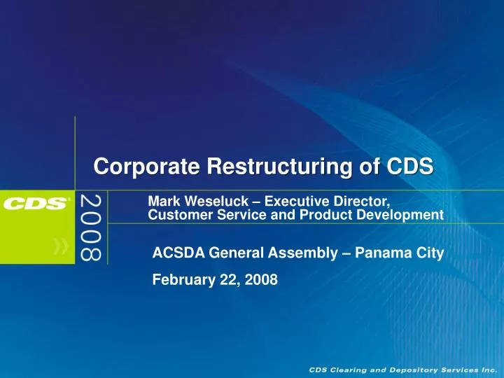 corporate restructuring of cds