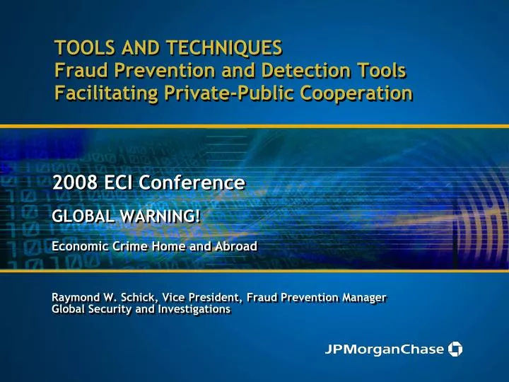 tools and techniques fraud prevention and detection tools facilitating private public cooperation