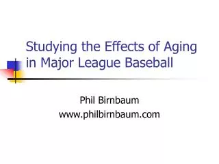 Studying the Effects of Aging in Major League Baseball