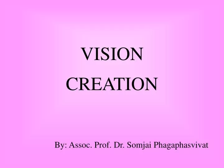 vision