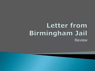 letter from birmingham city jail analysis