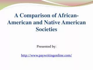 Comparison between African-Americans and the Native American