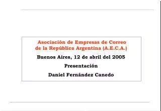 Asociación de Empresas de Correo de la República Argentina (A.E.C.A.)