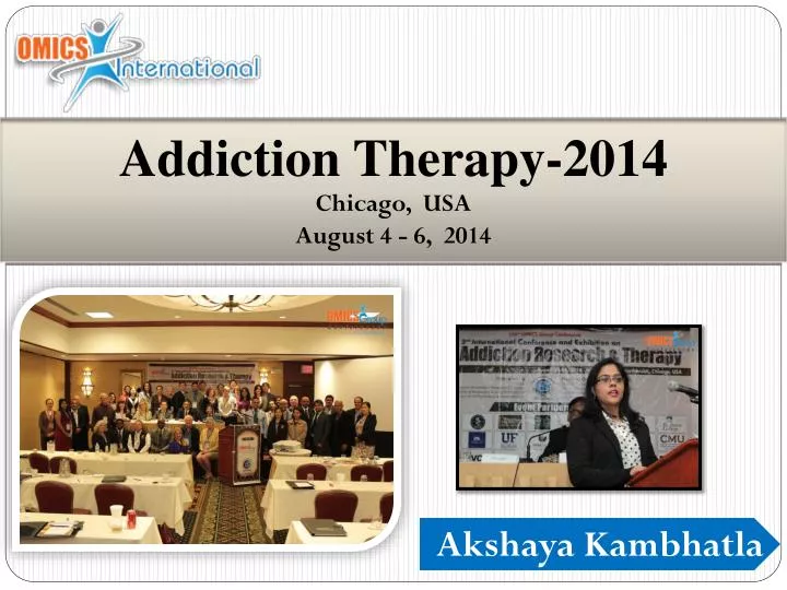 addiction therapy 2014 chicago usa august 4 6 2014