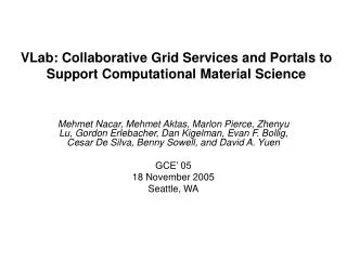 VLab: Collaborative Grid Services and Portals to Support Computational Material Science