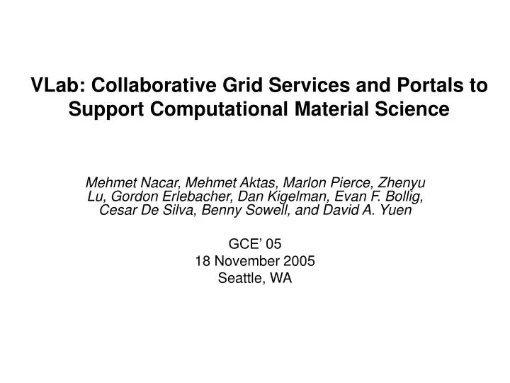 vlab collaborative grid services and portals to support computational material science