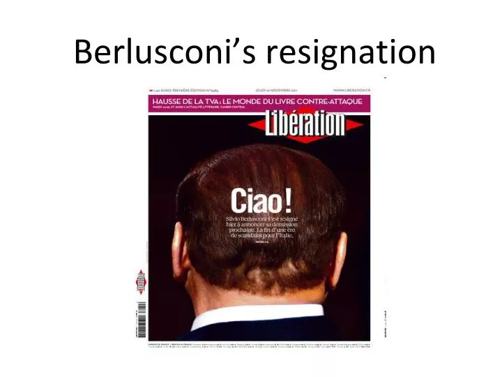berlusconi s resignation