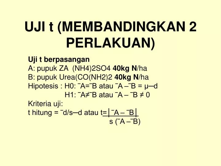 uji t membandingkan 2 perlakuan