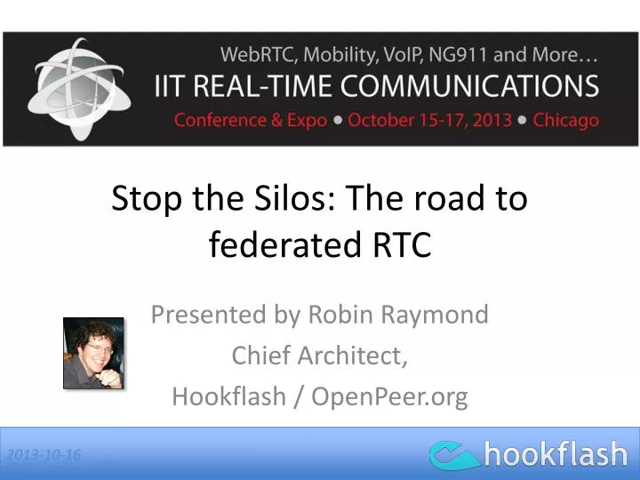 stop the silos the road to federated rtc