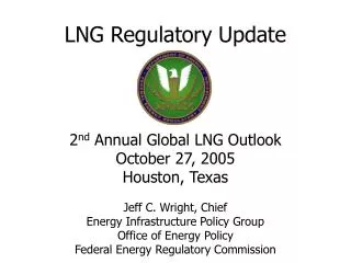 LNG Regulatory Update