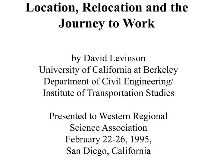 location relocation and the journey to work