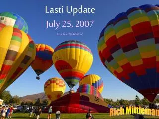 Lasti Update July 25, 2007 LIGO-G070566-00-Z