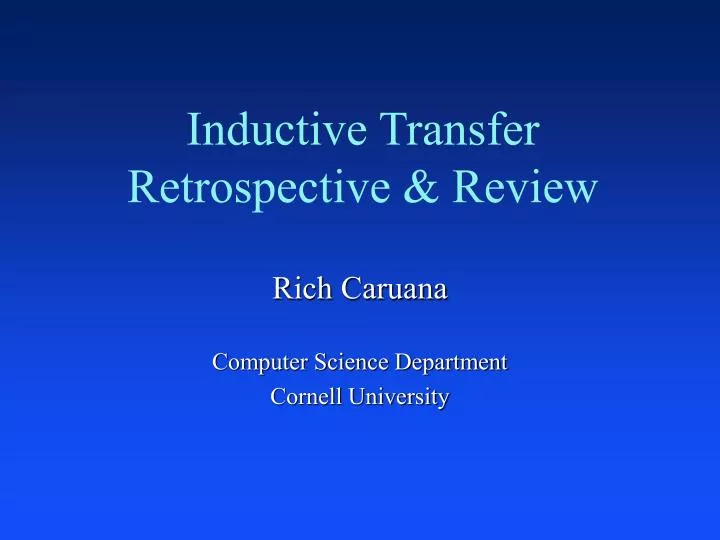 inductive transfer retrospective review