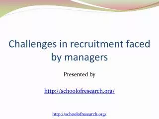 Challenges in Recruitment