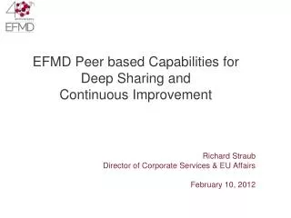 EFMD Peer based Capabilities for Deep Sharing and Continuous Improvement