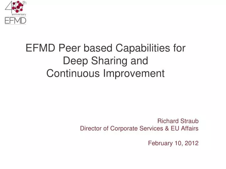 efmd peer based capabilities for deep sharing and continuous improvement