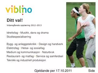 ditt val