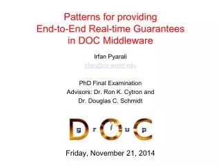 Patterns for providing End-to-End Real-time Guarantees in DOC Middleware