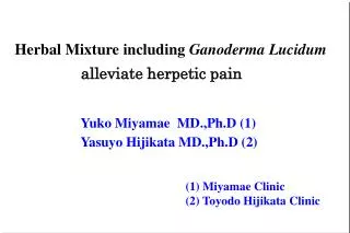 Herbal Mixture including Ganoderma Lucidum alleviate herpetic pain