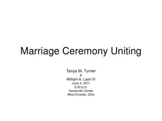 Marriage Ceremony Uniting