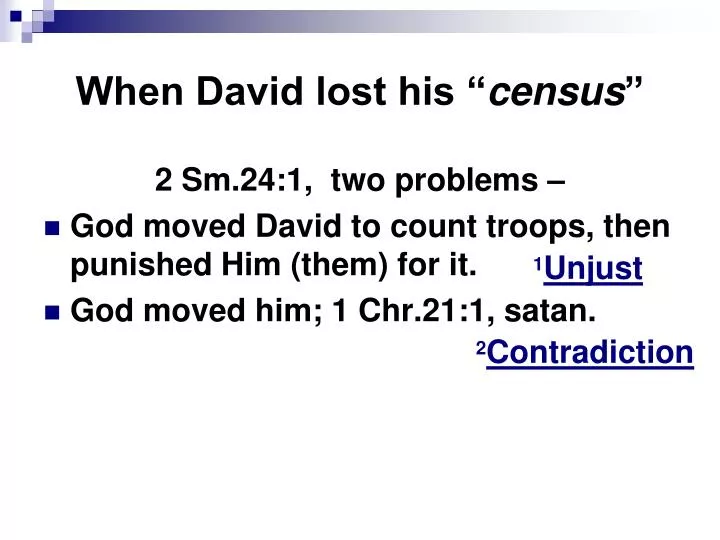 when david lost his census