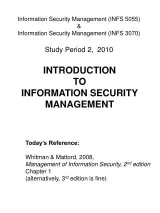 INTRODUCTION TO INFORMATION SECURITY MANAGEMENT
