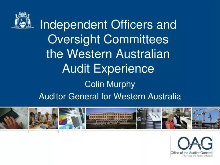 independent officers and oversight committees the western australian audit experience