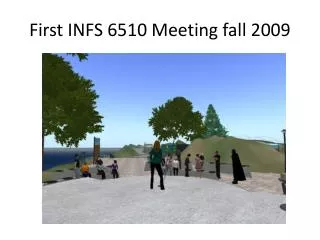 First INFS 6510 Meeting fall 2009