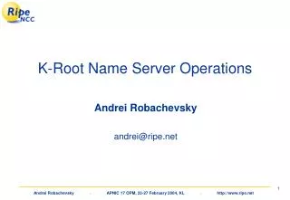 K-Root Name Server Operations