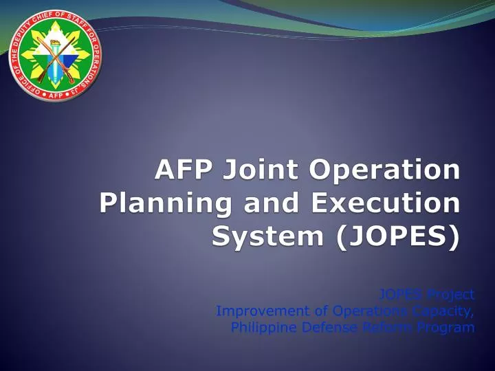 afp joint operation planning and execution system jopes