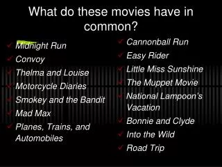 What do these movies have in common?