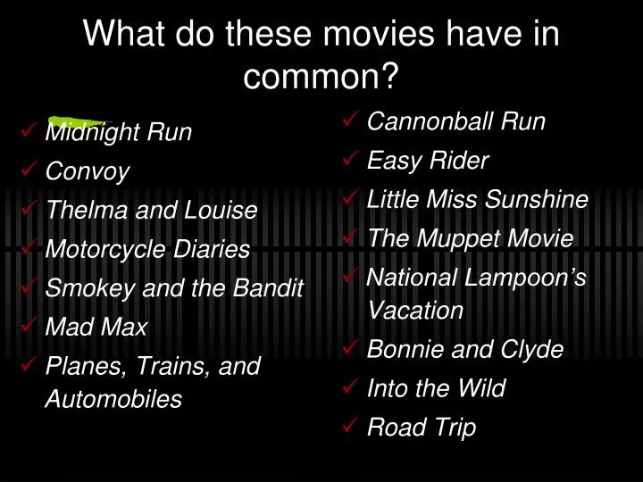 what do these movies have in common