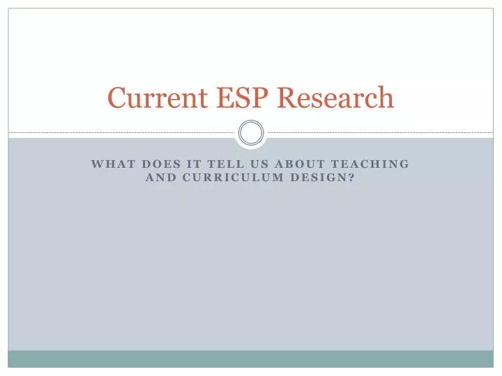 current esp research