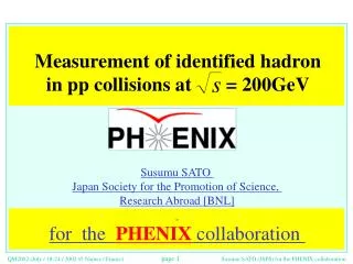 Measurement of identified hadron in pp collisions at = 200GeV