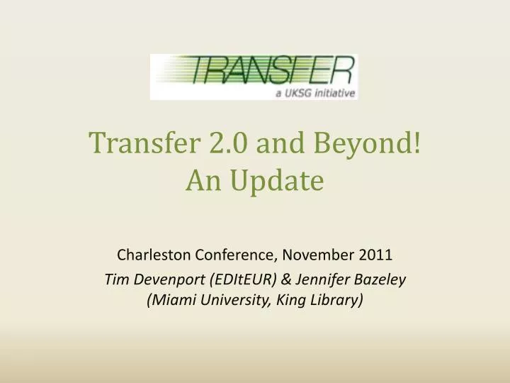 transfer 2 0 and beyond an update
